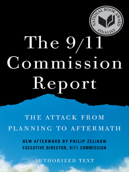 Title details for The 9/11 Commission Report by National Commission on Terrorist Attacks - Wait list